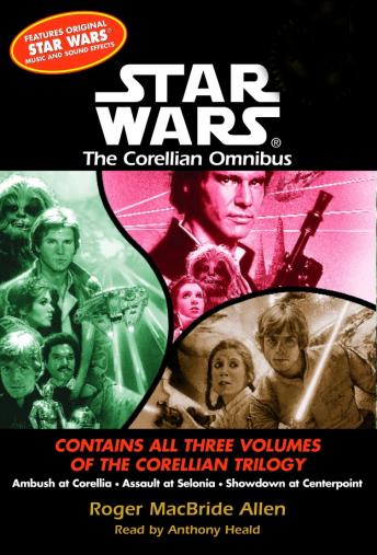 Star Wars: The Corellian Trilogy: Showdown at Centerpoint: Book 3