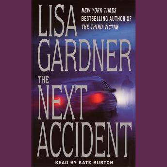 Next Accident: An FBI Profiler Novel sample.