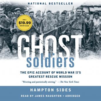 Ghost Soldiers: The Epic Account of World War II's Greatest Rescue Mission sample.