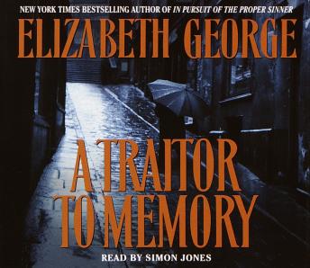Traitor to Memory, Audio book by Elizabeth George
