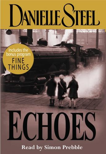 Echoes, Audio book by Danielle Steel
