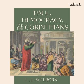 Paul, Democracy, and the Corinthians