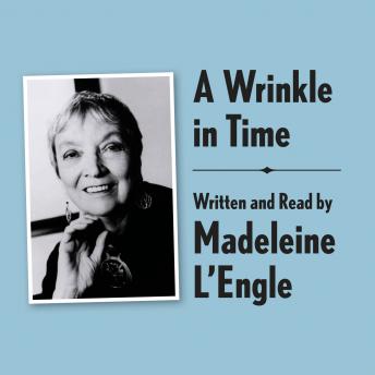 A Wrinkle in Time Archival Edition: Read by the Author