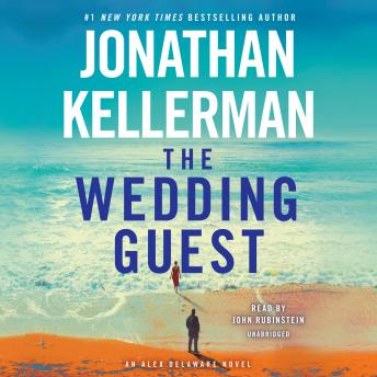 Wedding Guest: An Alex Delaware Novel, Jonathan Kellerman