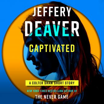 Captivated by Jeffery Deaver audiobook