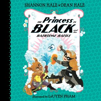 Get Best Audiobooks Kids The Princess in Black and the Bathtime Battle by Dean Hale Free Audiobooks Download Kids free audiobooks and podcast