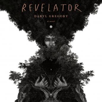 Revelator: A novel