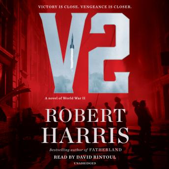V2: A novel of World War II