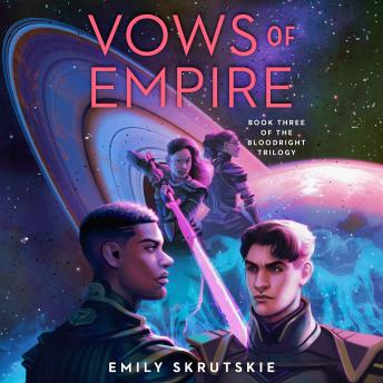 Vows of Empire: Book Three of The Bloodright Trilogy