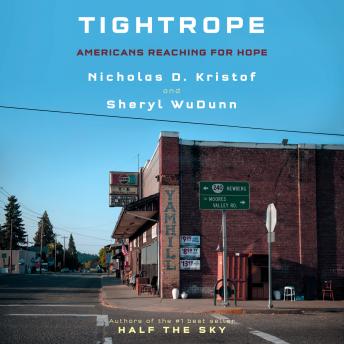 Download Tightrope: Americans Reaching for Hope by Nicholas D. Kristof, Sheryl Wudunn
