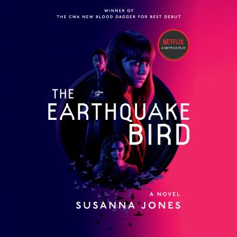 The Earthquake Bird: A Novel