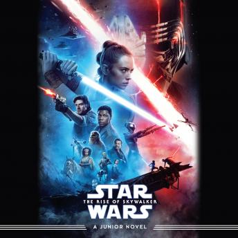 Listen Star Wars: The Rise of Skywalker: A Junior Novel By Michael Kogge Audiobook audiobook