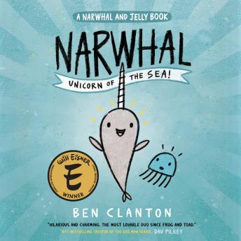 Narwhal: Unicorn of the Sea! (A Narwhal and Jelly Book #1) sample.