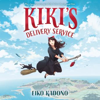 Kiki's Delivery Service: The classic that inspired the beloved animated film