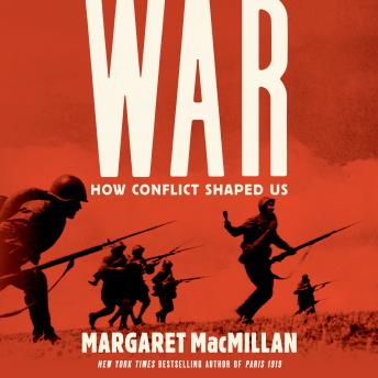 The War: How Conflict Shaped Us