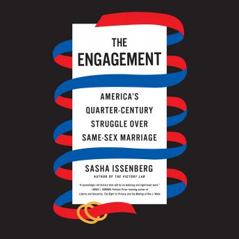 Engagement: America's Quarter-Century Struggle Over Same-Sex Marriage sample.