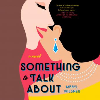 Download Something to Talk About by Meryl Wilsner