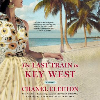 Last Train to Key West, Chanel Cleeton