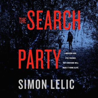 Listen The Search Party By Simon Lelic Audiobook audiobook