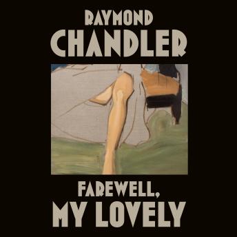 Download Farewell, My Lovely by Raymond Chandler