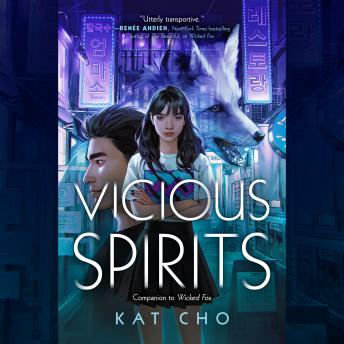 Vicious Spirits, Audio book by Kat Cho