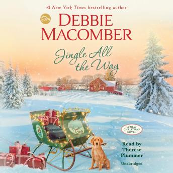 Download Jingle All the Way: A Novel by Debbie Macomber
