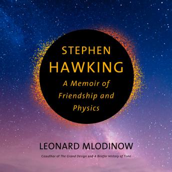 Stephen Hawking: A Memoir of Friendship and Physics sample.