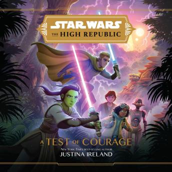 Star Wars: The High Republic: A Test of Courage sample.
