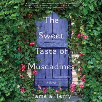 The Sweet Taste of Muscadines: A Novel