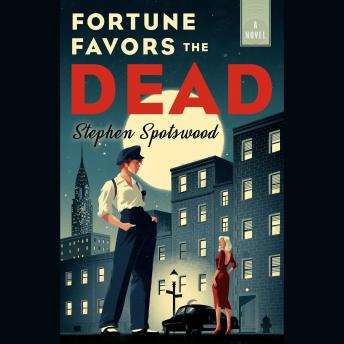 Fortune Favors the Dead: A Novel sample.