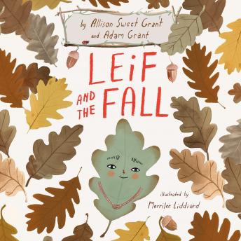 Leif and the Fall, Audio book by Adam Grant, Allison Sweet Grant