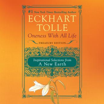 Oneness with All Life: Inspirational Selections from A New Earth sample.