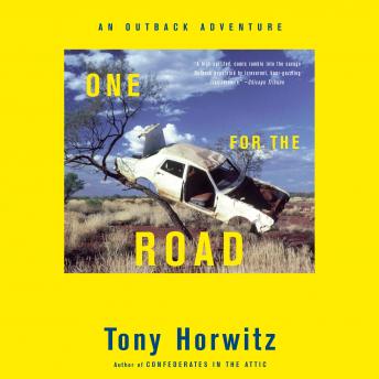 Download One for the Road: An Outback Adventure by Tony Horwitz