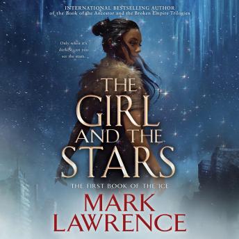 Girl and the Stars, Mark Lawrence