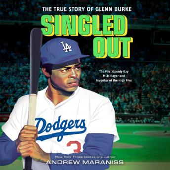 Singled Out: The True Story of Glenn Burke