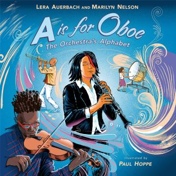 Download A is for Oboe: The Orchestra's Alphabet by Marilyn Nelson, Lera Auerbach