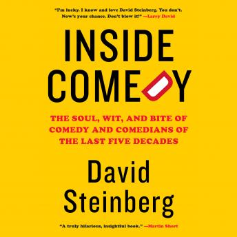 Inside Comedy: The Soul, Wit, and Bite of Comedy and Comedians of the Last Five Decades sample.