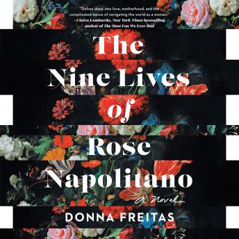 Nine Lives of Rose Napolitano: A Novel sample.