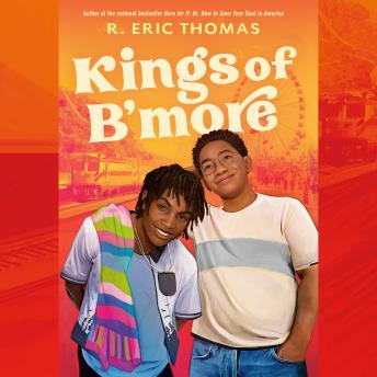Kings of B'more, R. Eric Thomas