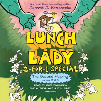 Second Helping (Lunch Lady Books 3 & 4): The Author Visit Vendetta and the Summer Camp Shakedown sample.