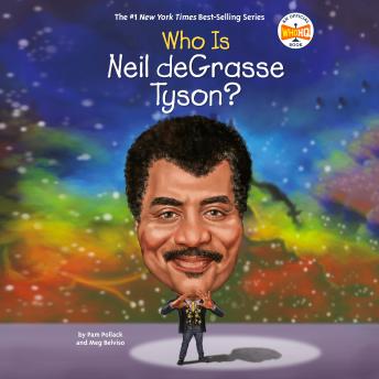 Who Is Neil deGrasse Tyson?