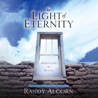 In Light of Eternity: Perspectives on Heaven sample.