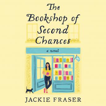 The Bookshop of Second Chances: A Novel