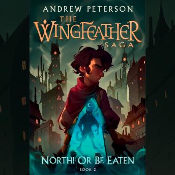 Download North! Or Be Eaten by Andrew Peterson