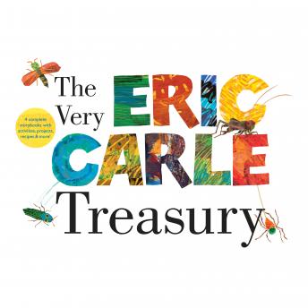 Very Eric Carle Treasury: The Very Busy Spider; The Very Quiet Cricket; The Very Clumsy Click Beetle; and The Very Lonely Firefly sample.