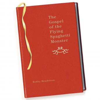 Download Gospel of the Flying Spaghetti Monster by Bobby Henderson
