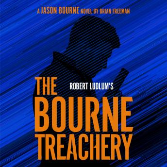 Robert Ludlum's The Bourne Treachery sample.
