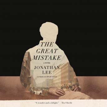 The Great Mistake: A Novel