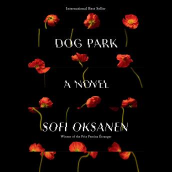 The Dog Park: A Novel