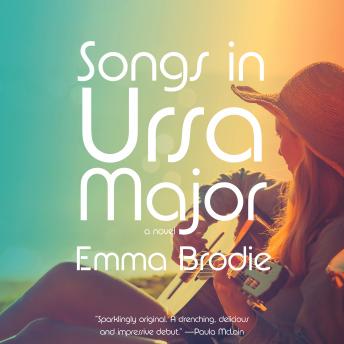 Songs in Ursa Major: A novel